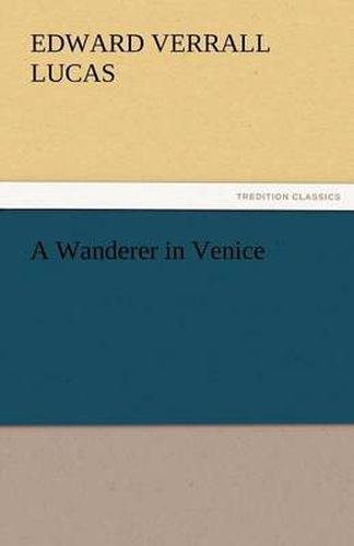 Cover image for A Wanderer in Venice