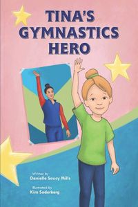 Cover image for Tina's Gymnastics Hero