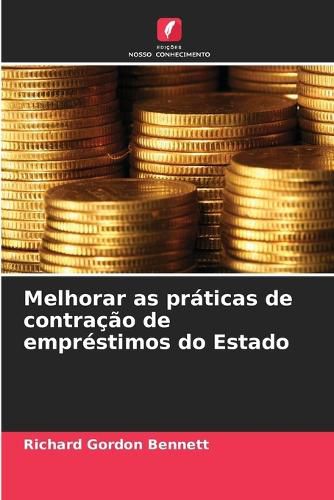 Cover image for Melhorar as praticas de contracao de emprestimos do Estado