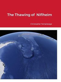 Cover image for The Thawing of Niflheim