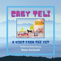 Cover image for Casy Teli: A Visit from the Vet