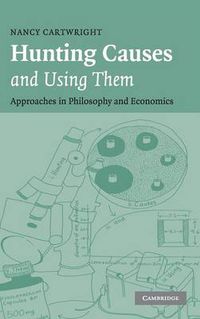 Cover image for Hunting Causes and Using Them: Approaches in Philosophy and Economics