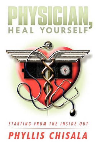 Cover image for Physician, Heal Yourself