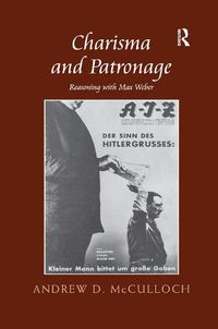 Cover image for Charisma and Patronage: Reasoning with Max Weber