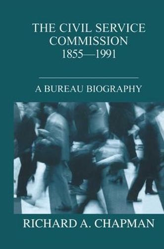 Civil Service Commission 1855-1991: A Bureau Biography