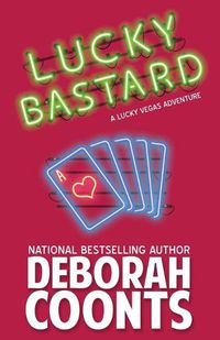 Cover image for Lucky Bastard