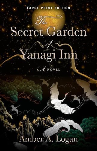 Cover image for The Secret Garden of Yanagi Inn