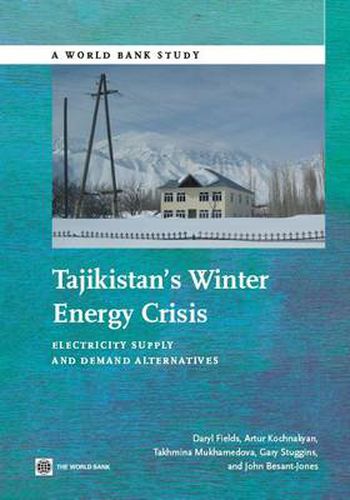 Cover image for Tajikistan's Winter Energy Crisis: Electricity Supply and Demand Alternatives