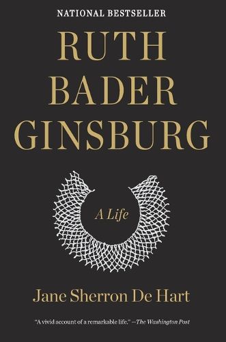 Ruth Bader Ginsburg: A Life