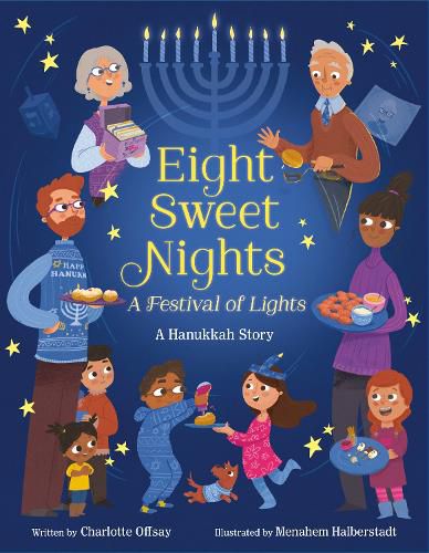 Eight Sweet Nights, A Festival of Lights