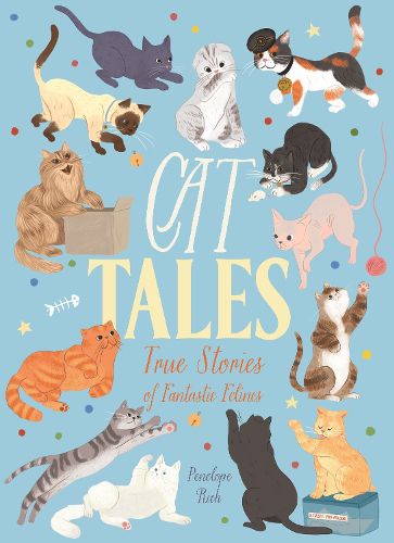 Cover image for Cat Tales: True Stories of Fantastic Felines