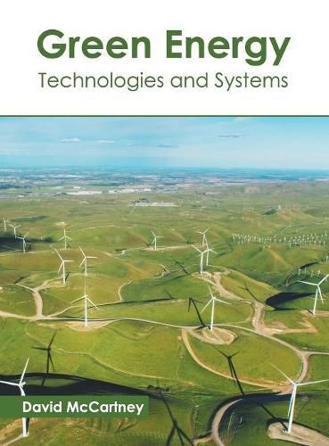 Green Energy: Technologies and Systems