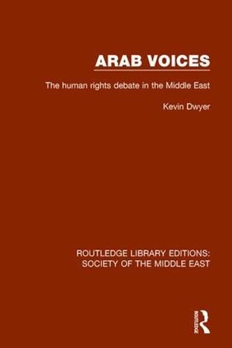 Cover image for Arab Voices: The human rights debate in the Middle East