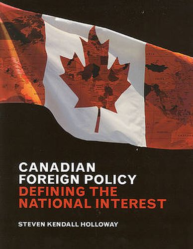 Cover image for Canadian Foreign Policy: Defining the National Interest