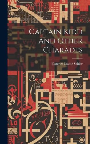 Cover image for Captain Kidd And Other Charades