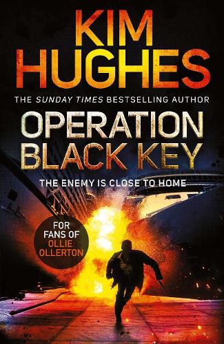 Cover image for Operation Black Key: The must-read action thriller from the Sunday Times bestseller