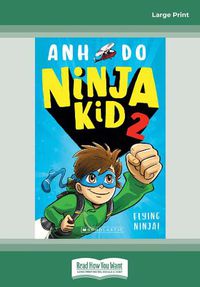 Cover image for Flying Ninja!: Ninja Kid #2