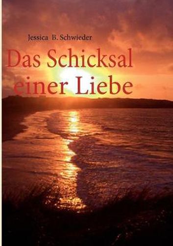 Cover image for Das Schicksal einer Liebe