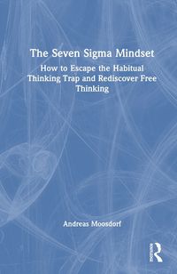 Cover image for The Seven Sigma Mindset