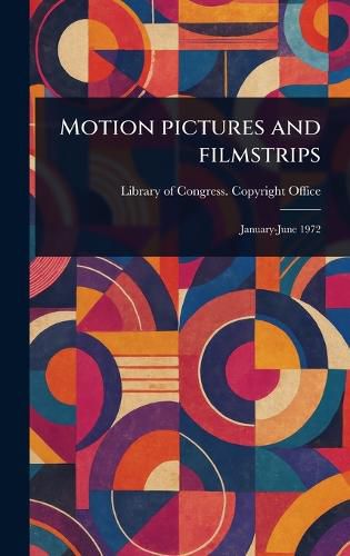 Cover image for Motion Pictures and Filmstrips