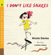 Cover image for I (Don't) Like Snakes