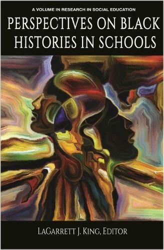 Cover image for Perspectives on Black Histories in Schools