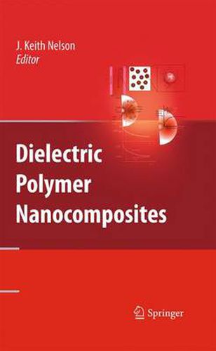 Cover image for Dielectric Polymer Nanocomposites