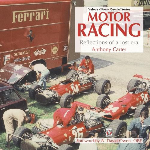 Motor Racing - Reflections of a Lost Era