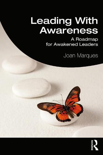 Cover image for Leading With Awareness: A Roadmap for Awakened Leaders