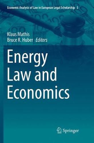 Cover image for Energy Law and Economics