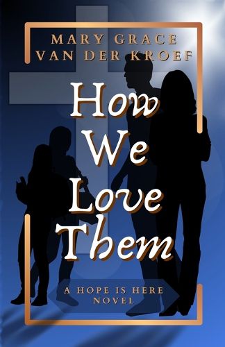 Cover image for How We Love Them