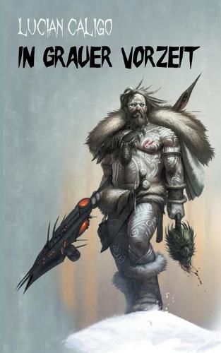 Cover image for In grauer Vorzeit