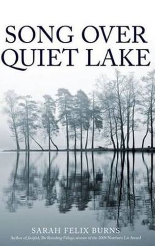 Song Over Quiet Lake