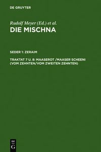 Cover image for Maaserot /Maaser Scheni (Vom Zehnten/Vom zweiten Zehnten)