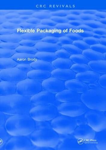 Cover image for Flexible Packaging of Foods