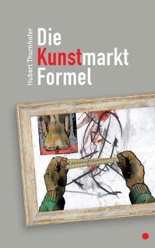 Cover image for Die Kunstmarkt-Formel