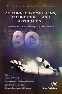 Cover image for 6G Connectivity-Systems, Technologies, and Applications