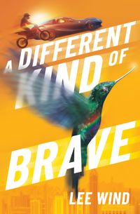 Cover image for A Different Kind of Brave