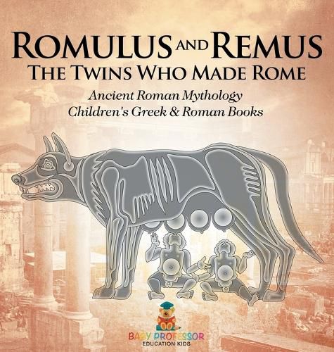 Romulus and Remus