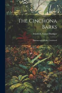 Cover image for The Cinchona Barks