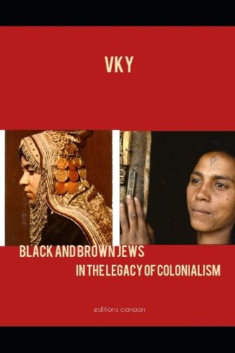 Cover image for Black and Brown Jews In The Legacy of Colonialism