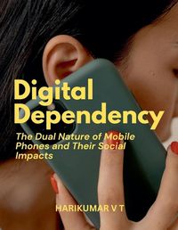 Cover image for Digital Dependency