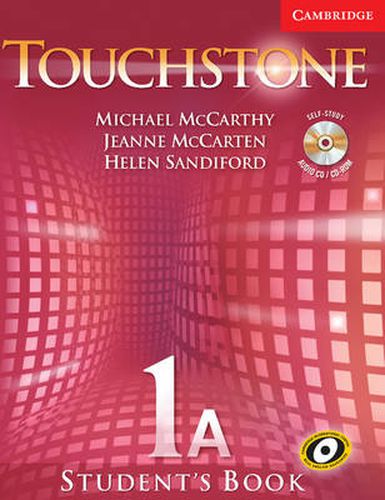 Cover image for Touchstone Level 1 Student's Book A with Audio CD/CD-ROM