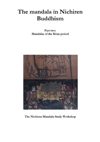 Cover image for The mandala in Nichiren Buddhism, part two