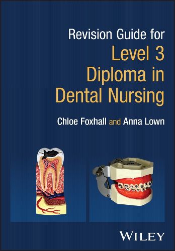 Cover image for Revision Guide for Level 3 Diploma in Dental Nursing