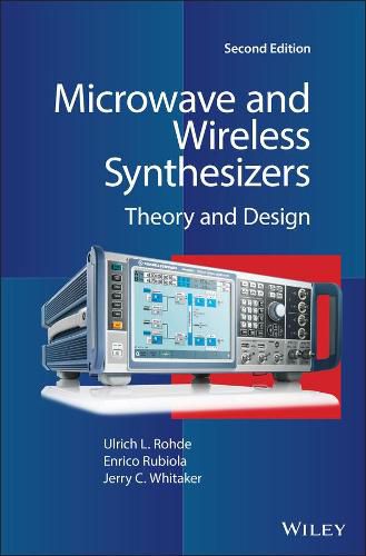 Cover image for Microwave and Wireless Synthesizers - Theory and Design, Second Edition