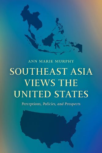 Cover image for Southeast Asia Views the United States