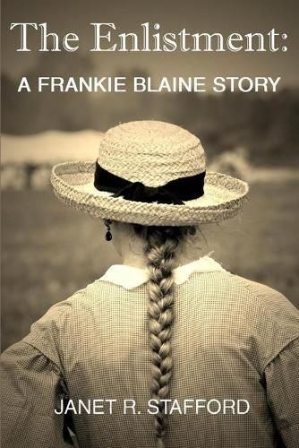 Cover image for The Enlistment: A Frankie Blaine Story