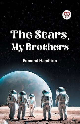 The Stars, My Brothers