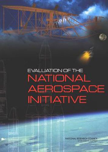 Evaluation of the National Aerospace Initiative